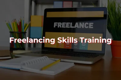 Freelancing Skills Training
