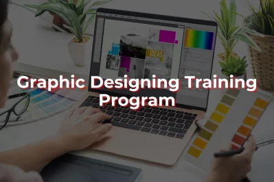 Graphic Designing Training Program