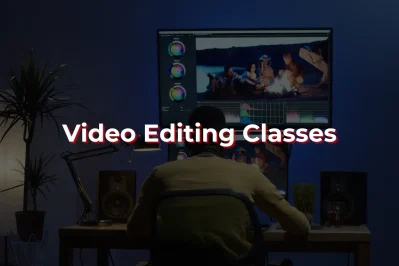 Video Editing Classes