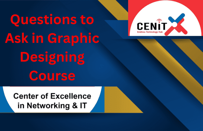 Questions to Ask in Graphic Designing Course