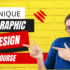The Crucial Role of Graphic Design in Digital Marketing: Expert Insights from Our Course